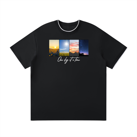 One day at a time T-Shirt