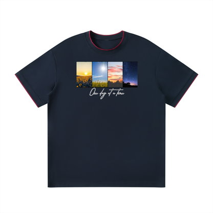 One day at a time T-Shirt