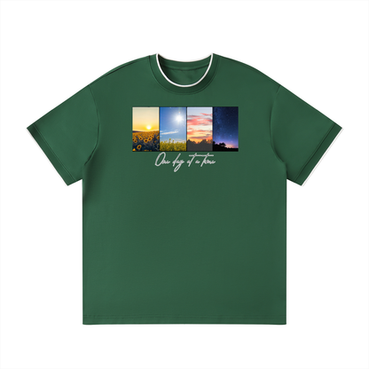 One day at a time T-Shirt
